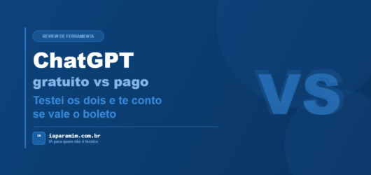 ChatGPT gratuito vs Claude: testei os dois e te conto qual eu prefiro